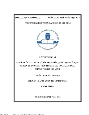 Nghiên cứu các nhân tố tác động đến quyết định sử dụng ví điện tử của sinh viên trường đại học ngân hàng thành phố hồ chí minh 2021