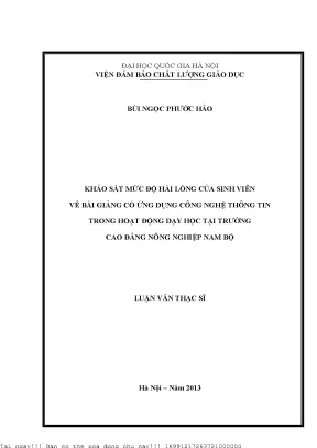Khảo sát mức độ hài lòng của sinh viên về bài giảng có ứng dụng công nghệ thông tin trong hoạt động dạy học tại trường cao đẳng nông nghiệp nam bộ
