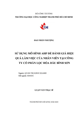 Sử dụng mô hình ahp để đánh giá hiệu quả làm việc của nhân viên tại công ty cổ phần lọc hóa dầu bình sơn