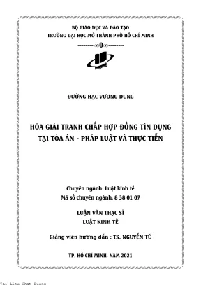 Hòa giải tranh chấp hợp đồng tín dụng tại tòa án pháp luật và thực tiễn