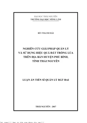 Nghiên cứu giải pháp quản lý và sử dụng hiệu quả đất trồng lúa trên địa bàn huyện phú bình tỉnh thái nguyên