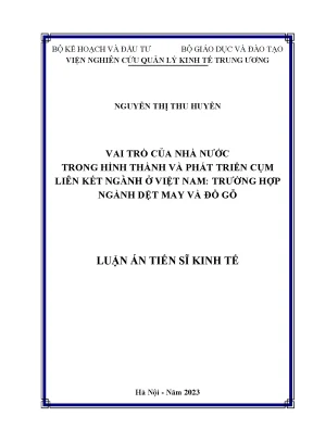 Vai trò của nhà nước trong hình thành và phát triển cụm liên kết ngành trường hợp ngành dệt may và đồ gỗ