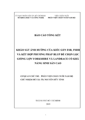 Khảo sát ảnh hưởng của kiểu gen esr fshb và kết hợp phương pháp blup để chọn lọc giống lợn yorkshire và landrace có khả năng sinh sản cao