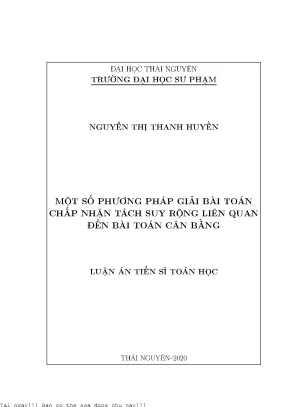 Một số phương pháp giải bài toán chấp nhận tách suy rộng liên quan đến bài toán cân bằng