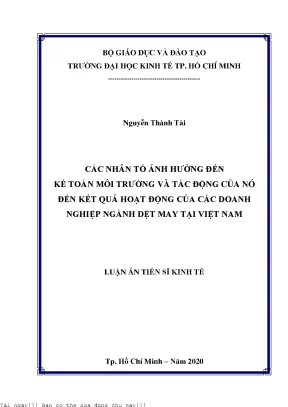 Các nhân tố ảnh hưởng đến kế toán môi trường và tác động của nó đến kết quả hoạt động của các doanh nghiệp ngành dệt may tại việt nam