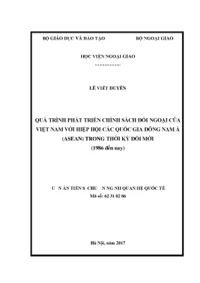 Quá trình phát triển chính sách đối ngoại của việt nam với hiệp hội các quốc gia đông nam á asean trong thời kỳ đổi mới 1986 đến nay