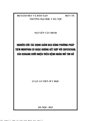 Nghiên cứu tác dụng giảm đau bằng phương pháp tiêm morphin có hoặc không kết hợp với sufentanil vào khoang dưới nhện trên bệnh nhân mổ tim hở