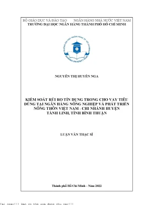 Kiểm soát rủi ro tín dụng trong cho vay tiêu dùng tại ngân hàng nông nghiệp và phát triển nông thôn việt nam chi nhánh huyện tánh linh tỉnh bình thuận 2022