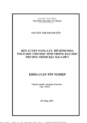 Rèn luyện năng lực mô hình hóa toán học cho học sinh trong dạy học phương trình bậc hai lớp 9
