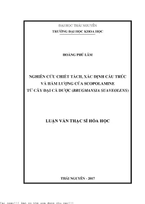 Nghiên cứu chiết tách xác định cấu trúc và hàm lượng của scopolamine từ cây đại cà dược brugmansia suaveolens