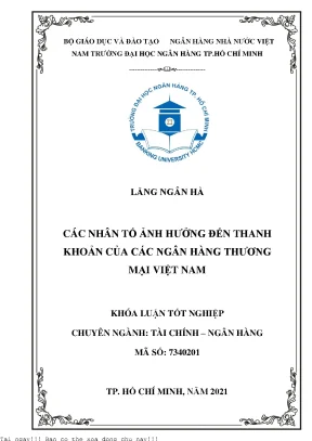 Các nhân tố ảnh hưởng đến thanh khoản của các ngân hàng thương mại việt nam 2021