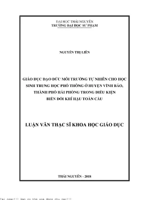 Giáo dục đạo đức môi trường tự nhiên cho học sinh trung học phổ thông ở huyện vĩnh bảo thành phố hải phòng trong điều kiện biến đổi khí hậu toàn cầu