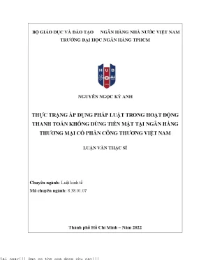 Thực trạng áp dụng pháp luật trong hoạt động thanh toán không dùng tiền mặt tại ngân hàng thương mại cổ phần công thương việt nam 2022