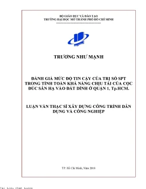 Đánh giá mức độ tin cậy của trị số spt trong tính toán khả năng chịu tải của cọc đúc sẵn hạ vào đất dính ở quận 1 thành phố hồ chí minh