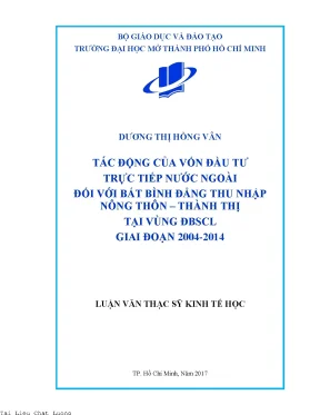 Tác động của vốn đầu tư trực tiếp nước ngoài đối với bất bình đẳng thu nhập nông thôn thành thị tại vùng đồng bằng sông cửu long giai đoạn 2004 2014