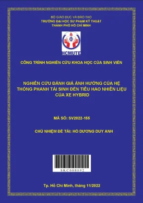 Nghiên cứu đánh giá ảnh hưởng của hệ thống phanh tái sinh đến tiêu hao nhiên liệu của xe hybrid