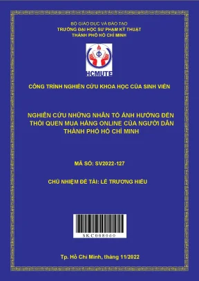 Đề tài nckh hcmute nghiên cứu những nhân tố ảnh hưởng đến thói quen mua hàng online của người dân thành phố hcm
