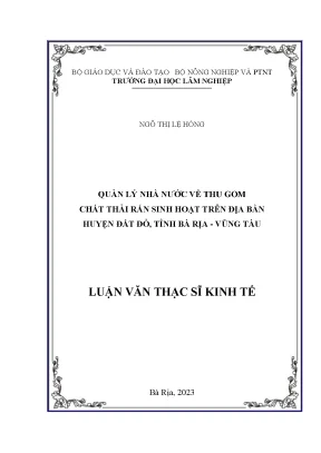Quản lý nhà nước về thu gom chất thải rắn sinh hoạt trên địa bàn huyện đất đỏ tỉnh bà rịa vũng tàu