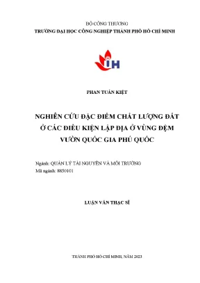 Nghiên cứu đặc điểm chất lượng đất ở các điều kiện lập địa ở vùng đệm vườn quốc gia phú quốc
