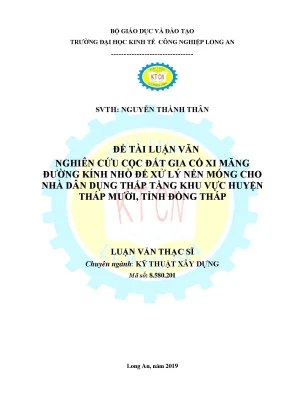Nghiên cứu cọc đất gia cố xi măng đường kính nhỏ để xử lý nền móng cho nhà dân dụng thấp tầng khu vực huyện tháp mười tỉnh đồng tháp
