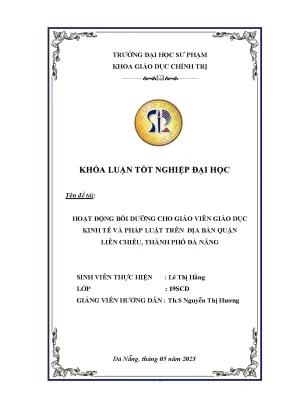 Hoạt động bồi dưỡng cho giáo viên giáo dục kinh tế và pháp luật trên địa bàn quận liên chiểu thành phố đà nẵng
