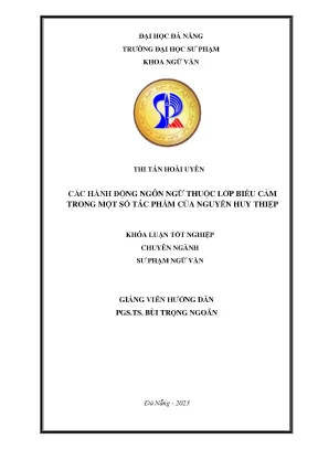 Các hành động ngôn ngữ thuộc lớp biểu cảm trong một số tác phẩm của nguyễn huy thiệp