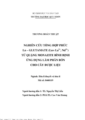 Nghiên cứu tổng hợp thức ln glutamate ln la3 nd3 từ quặng monazite bình định ứng dụng làm phân bón cho cây dược liệu