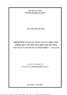 Bồi dưỡng năng lực sáng tạo của học sinh thông qua tổ chức dạy học chủ đề stem sản xuất và sử dụng an toàn điện vật lí 12