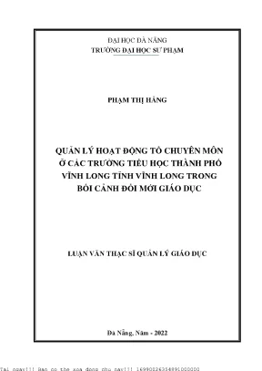 Quản lý hoạt động tổ chuyên môn ở các trường tiểu học thành phố vĩnh long tỉnh vĩnh long trong bối cảnh đổi mới giáo dục