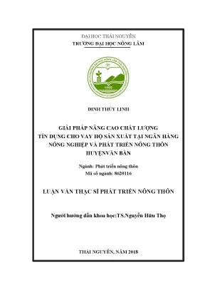 Giải pháp nâng cao chất lượng tín dụng cho vay hộ sản xuất tại ngân hàng nông nghiệp và phát triển nông thôn huyện văn bàn