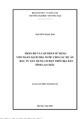 Phân bổ và cấp phát sử dụng vốn ngân sách nhà nước cho các dự án đầu tư xây dựng cơ bản trên địa bàn tỉnh lai châu