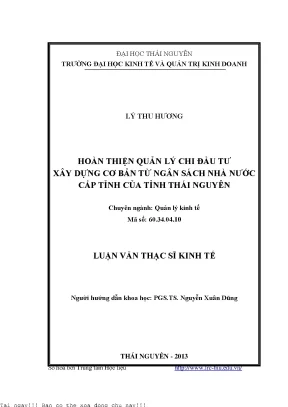 Hoàn thiện quản lý chi đầu tư xây dựng cơ bản từ ngân sách nhà nước cấp tỉnh của tỉnh thái nguyên