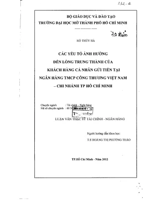 Các yếu tố ảnh hưởng đến lòng trung thành của khách hàng cá nhân gửi tiền tại ngân hàng tmcp công thương việt nam chi nhánh tp hcm