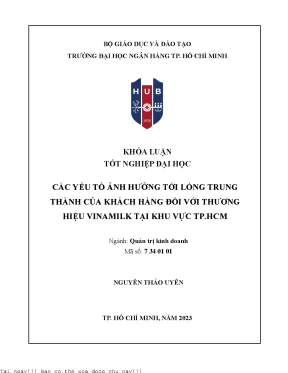 Các yếu tố ảnh hưởng tới lòng trung thành của khách hàng đối với thương hiệu vinamilk tại khu vực tp hcm 2023
