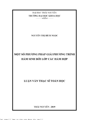 Một số phương pháp giải phương trình hàm sinh bới lớp các hàm hợp