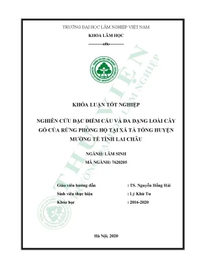 Nghiên cứu đặc điểm cấu trúc và đa dạng loài cây gỗ của rừng phòng hộ tại xã tà tổng huyện mường tè tỉnh lai châu