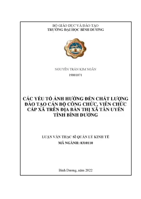 Các yếu tố ảnh hưởng đến chất lượng đào tạo cán bộ công chức viên chức cấp xã trên địa bàn thị xã tân uyên tỉnh bình dương