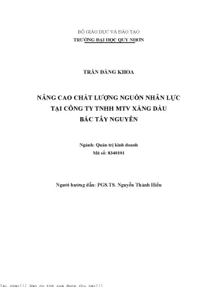 Nâng cao chất lượng nguồn nhân lực tại công ty tnhh mtv xăng dầu bắc tây nguyên
