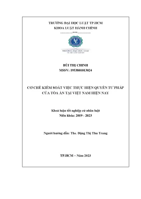 Cơ chế kiểm soát việc thực hiện quyền tư pháp của tòa án tại việt nam hiện nay