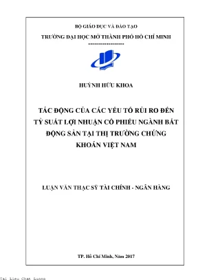 Tác động của các yếu tố rủi ro đến tỷ suất lợi nhuận cổ phiếu ngành bất động sản tại thị trường chứng khoán việt nam
