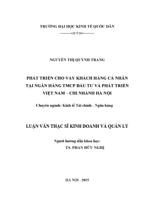 Phát triển cho vay khách hàng cá nhân tại ngân hàng tmcp đầu tư và phát triển việt nam chi nhánh hà nội