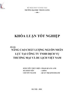 Nâng cao chất lượng nguồn nhân lực tại công ty tnhh dịch vụ thương mại và du lịch việt nam