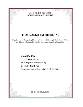 Nghiên cứu sử dụng sản phẩm từ bột lá cây chùm ngây moringa oleifera làm thức ăn bổ sung cho gia súc gia cầm chăn nuôi công nghiệp