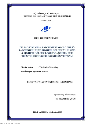 Dự báo khó khăn tài chính bằng các chỉ số tài chính sử dụng mô hình hồi quy xu hướng mô hình hồi quy logistic nghiên cứu trên thị trường chứng khoán việt nam
