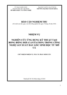 Nghiên cứu ứng dụng kỹ thuật tạo bong bóng hơi cavitation trong công nghệ sản xuất dầu gốc sinh học từ mỡ cá đại học bách khoa