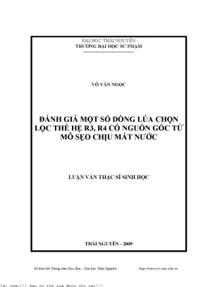 Đánh giá một số dòng lúa chọn lọc thế hệ r3 r4 có nguồn gốc từ mô sẹo chịu mất nước