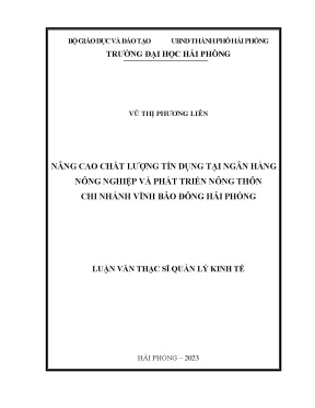 Nâng cao chất lượng tín dụng tại ngân hàng nông nghiệp và phát triển nông thôn chi nhánh vĩnh bảo đông hải phòng