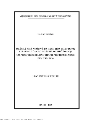 Quản lý nhà nước về đa dạng hóa hoạt động tín dụng của các ngân hàng thương mại cổ phần trên địa bàn thành phố hồ chí minh đến năm 2020