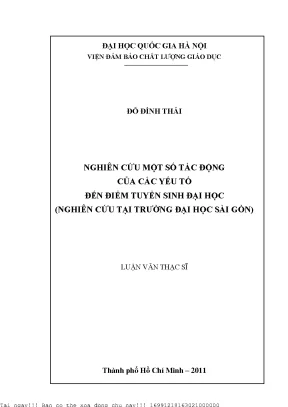 Nghiên cứu một số tác động của các yếu tố đến điểm tuyển sinh đại học nghiên cứu tại trường đại học sài gòn