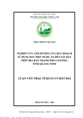 Nghiên cứu ảnh hưởng của quy hoạch sử dụng đất một số dự án đến giá đất trên địa bàn thành phố cẩm phả tỉnh quảng ninh
